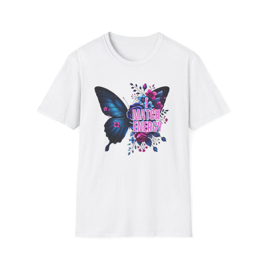 Butterfly Floral Unisex T-Shirt with I Match Energy Slogan