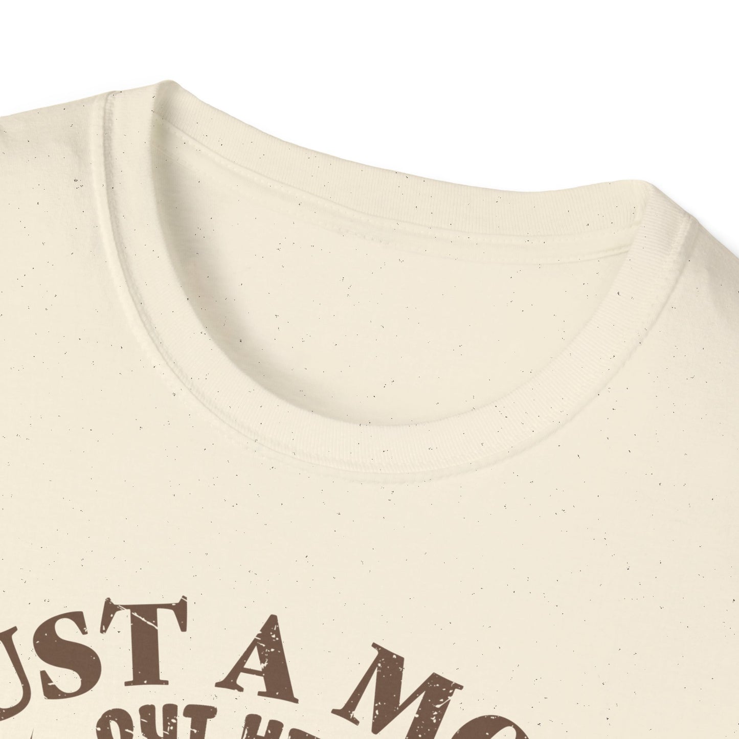 Just a Mom Trying Not to Raise Assholes Unisex Softstyle T-Shirt