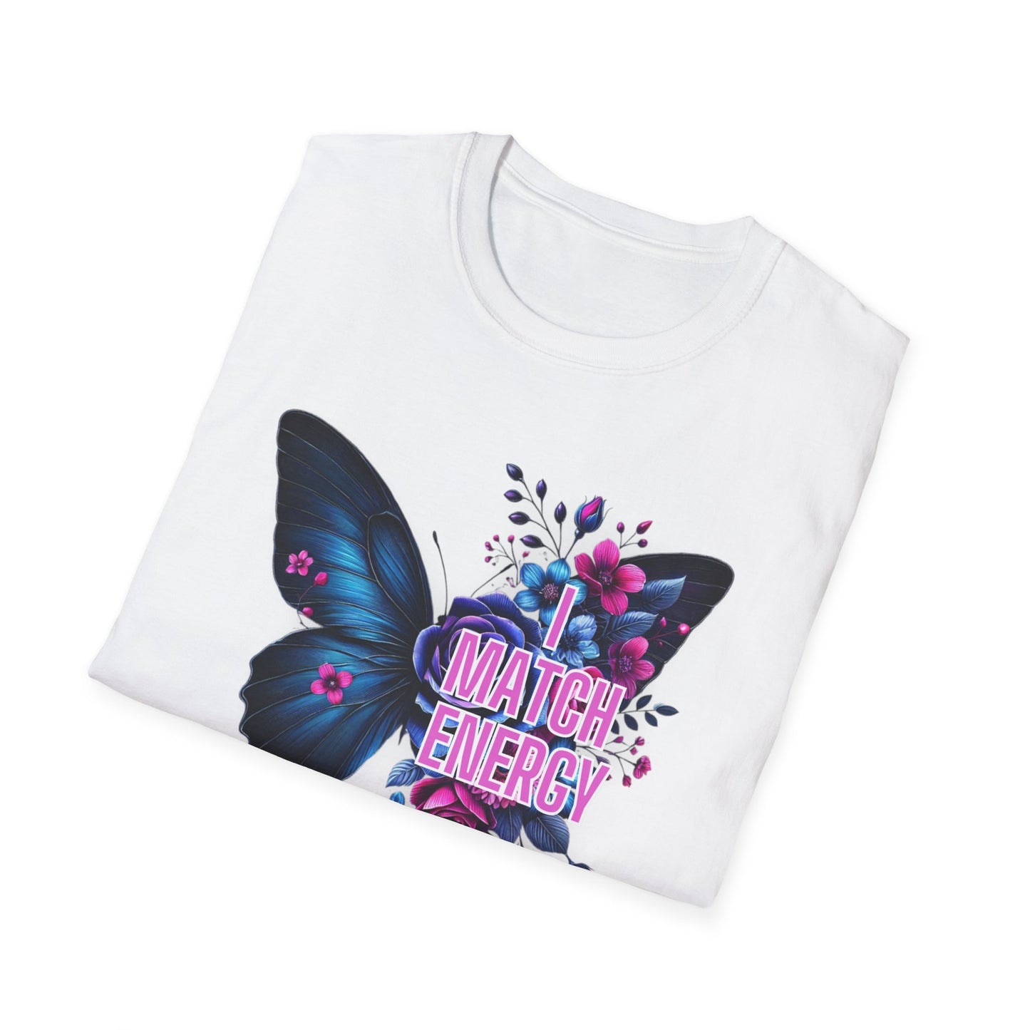 Butterfly Floral Unisex T-Shirt with I Match Energy Slogan
