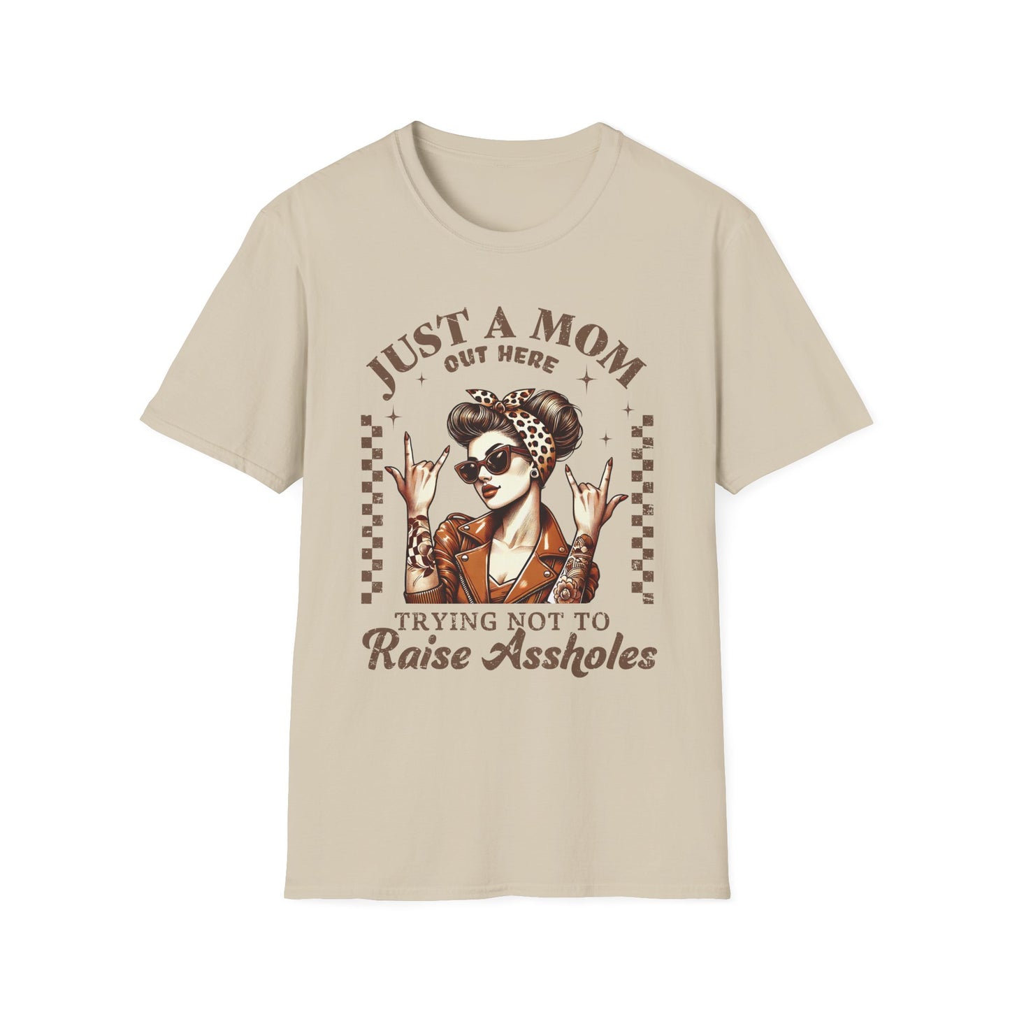 Just a Mom Trying Not to Raise Assholes Unisex Softstyle T-Shirt